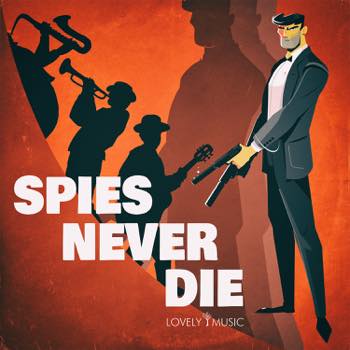 Spies Never Die