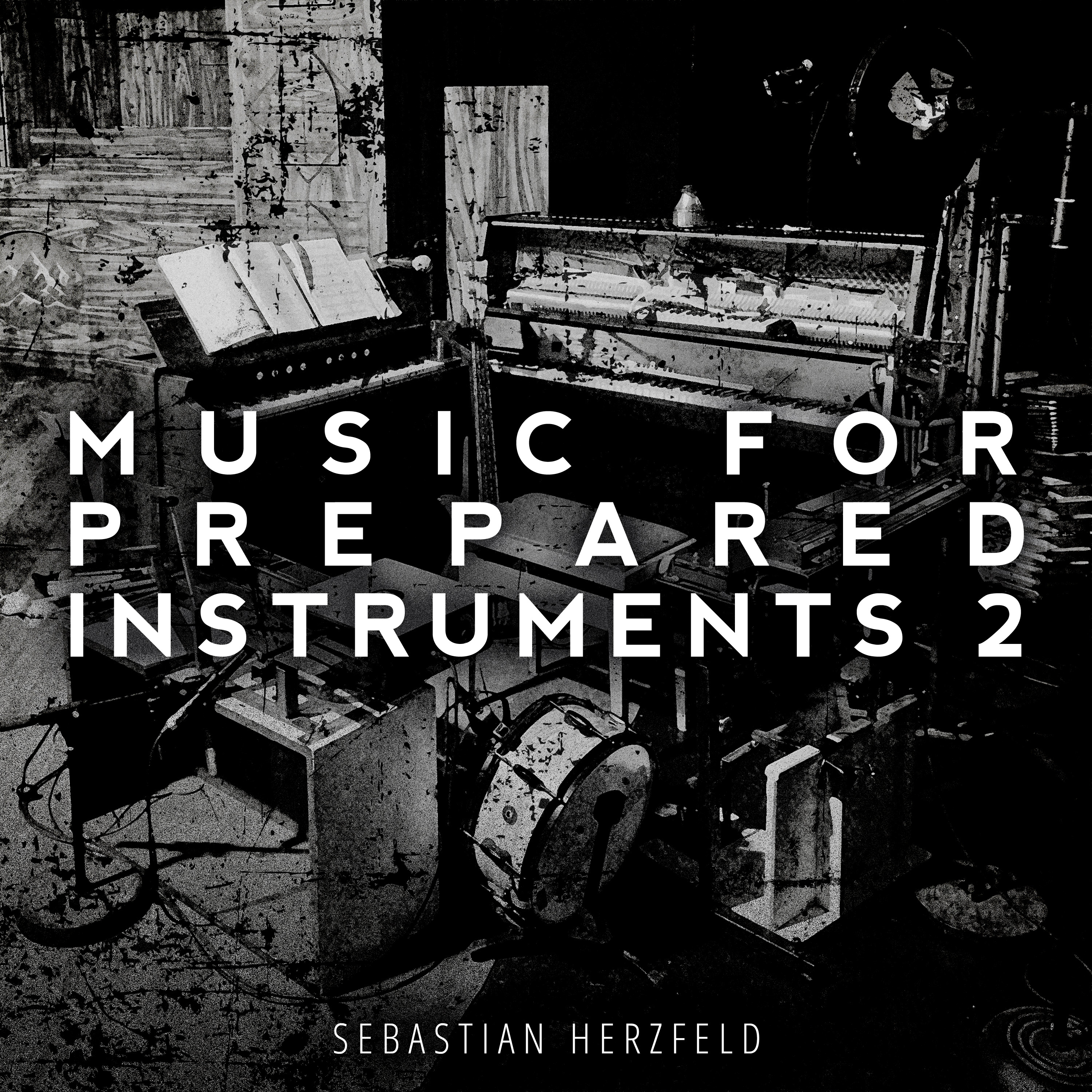Music For Prepared Instruments 2