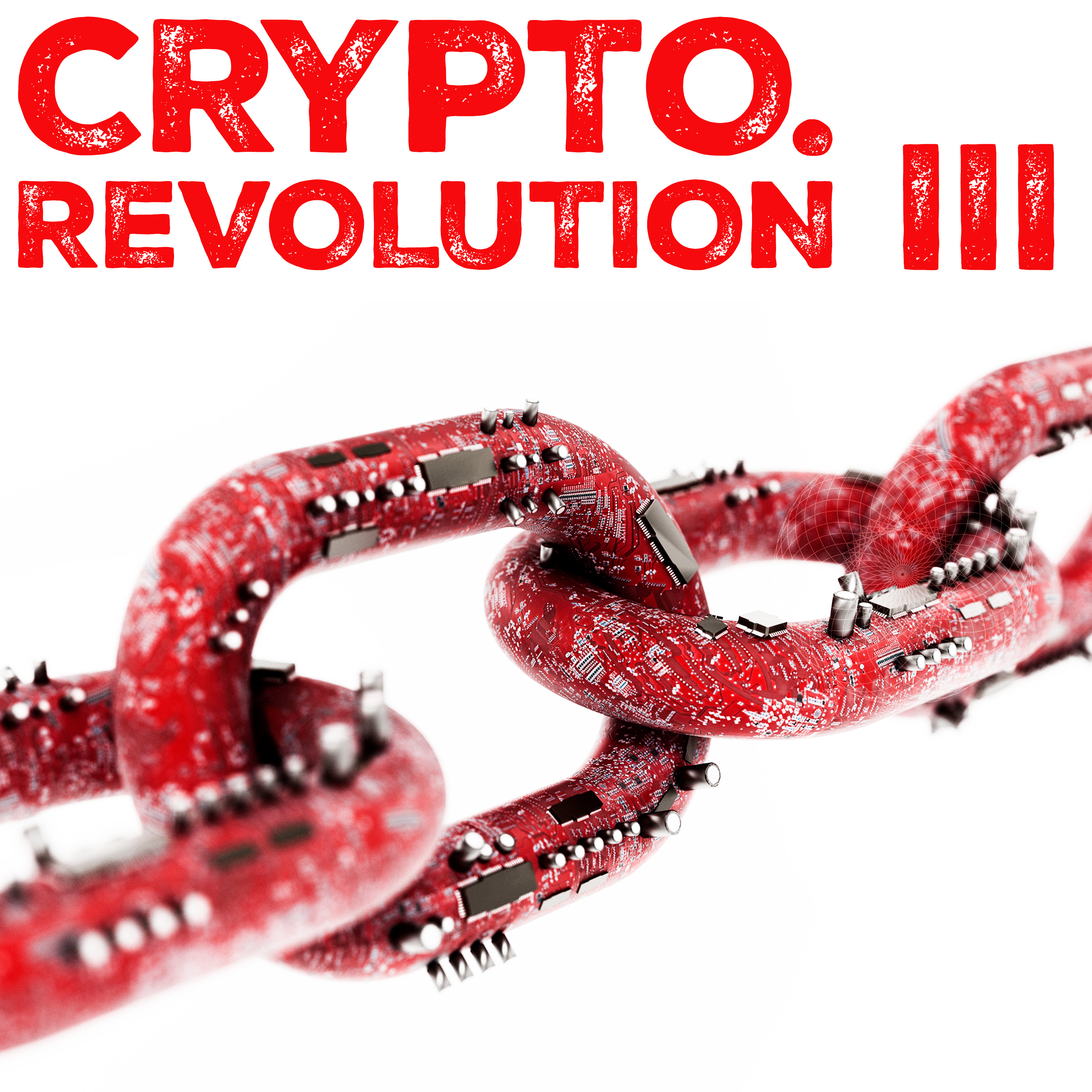 Crypto.Revolution III - Soundtrack For A Cryptonite Future