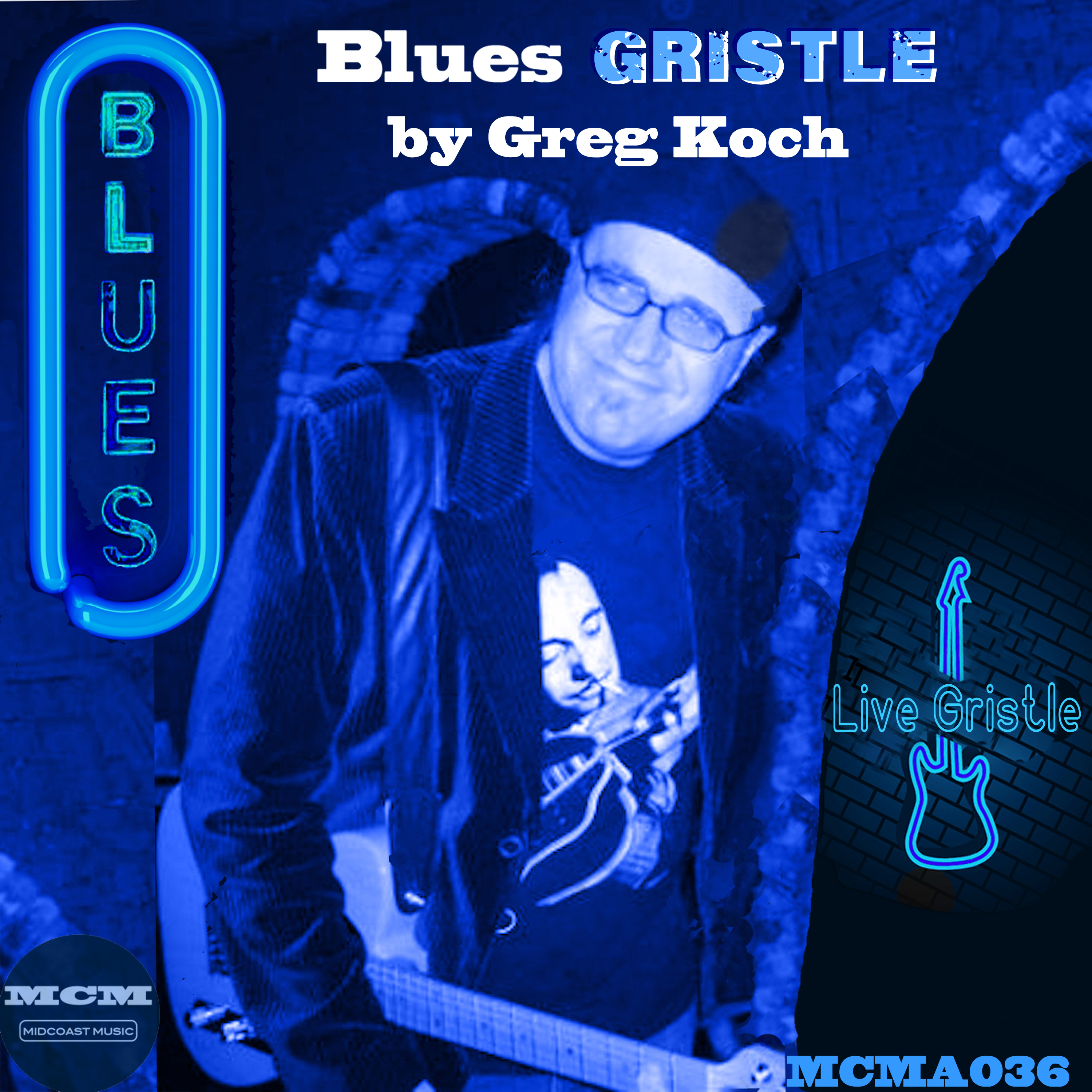 Blues Gristle by Greg Koch