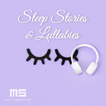 Sleep Stories & Lullabies