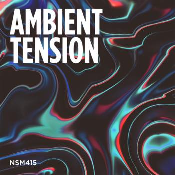 Ambient Tension