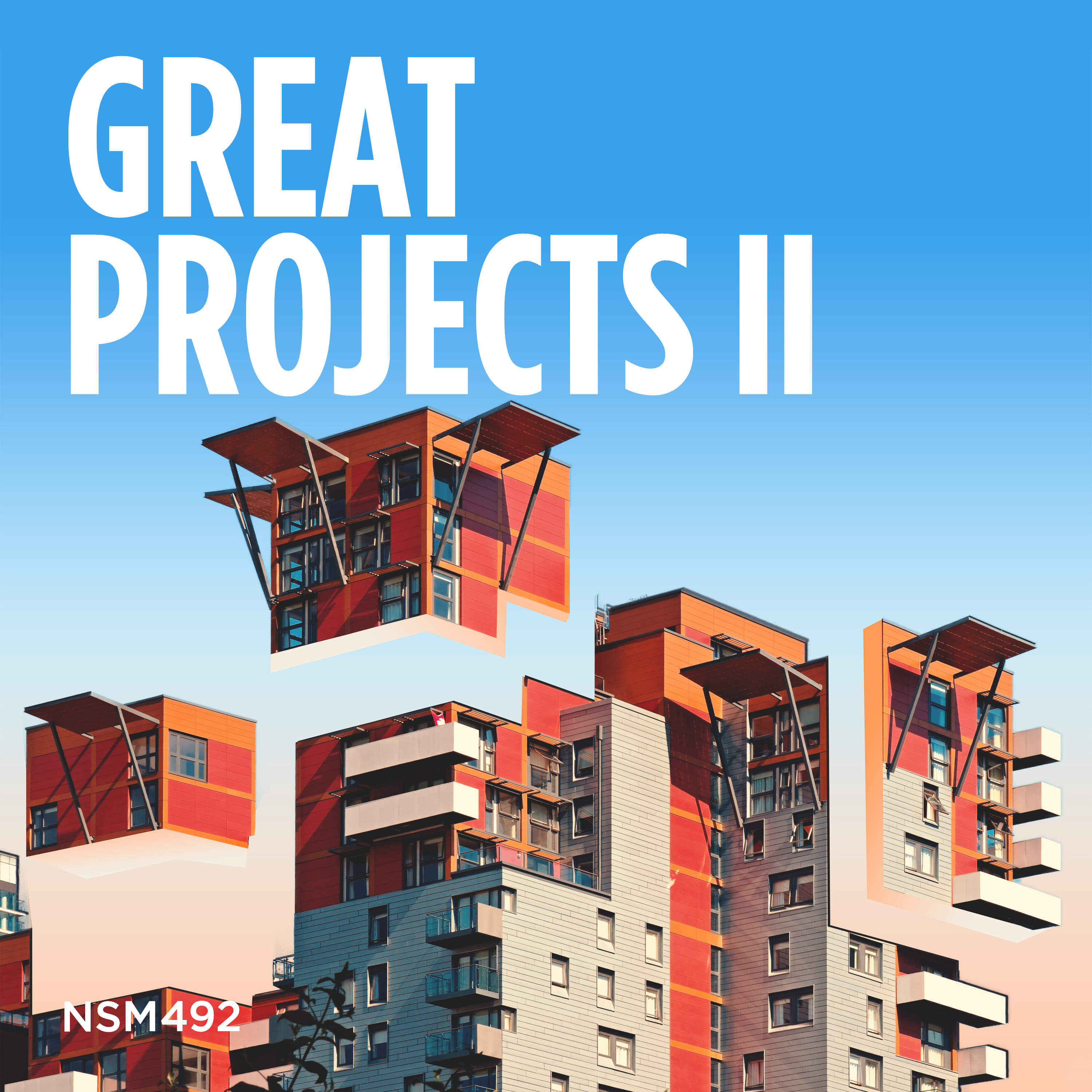 Great Projects II