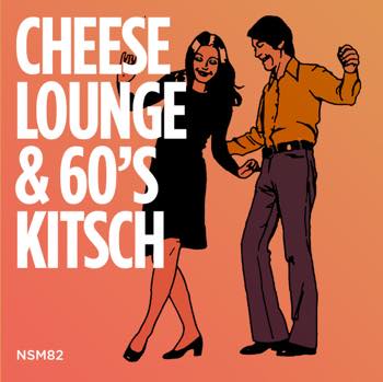 Cheese Lounge & 60s Kitsch