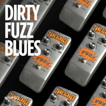 Dirty Fuzz Blues