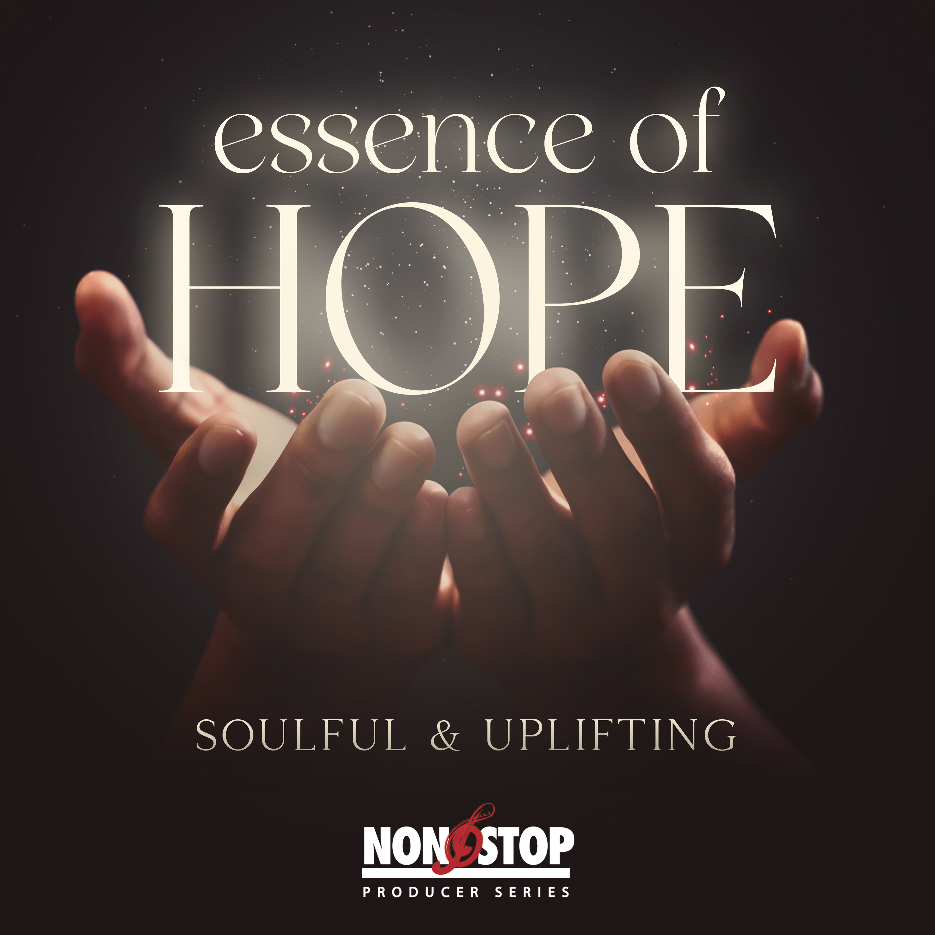 Essence of Hope - Soulful & Uplifting