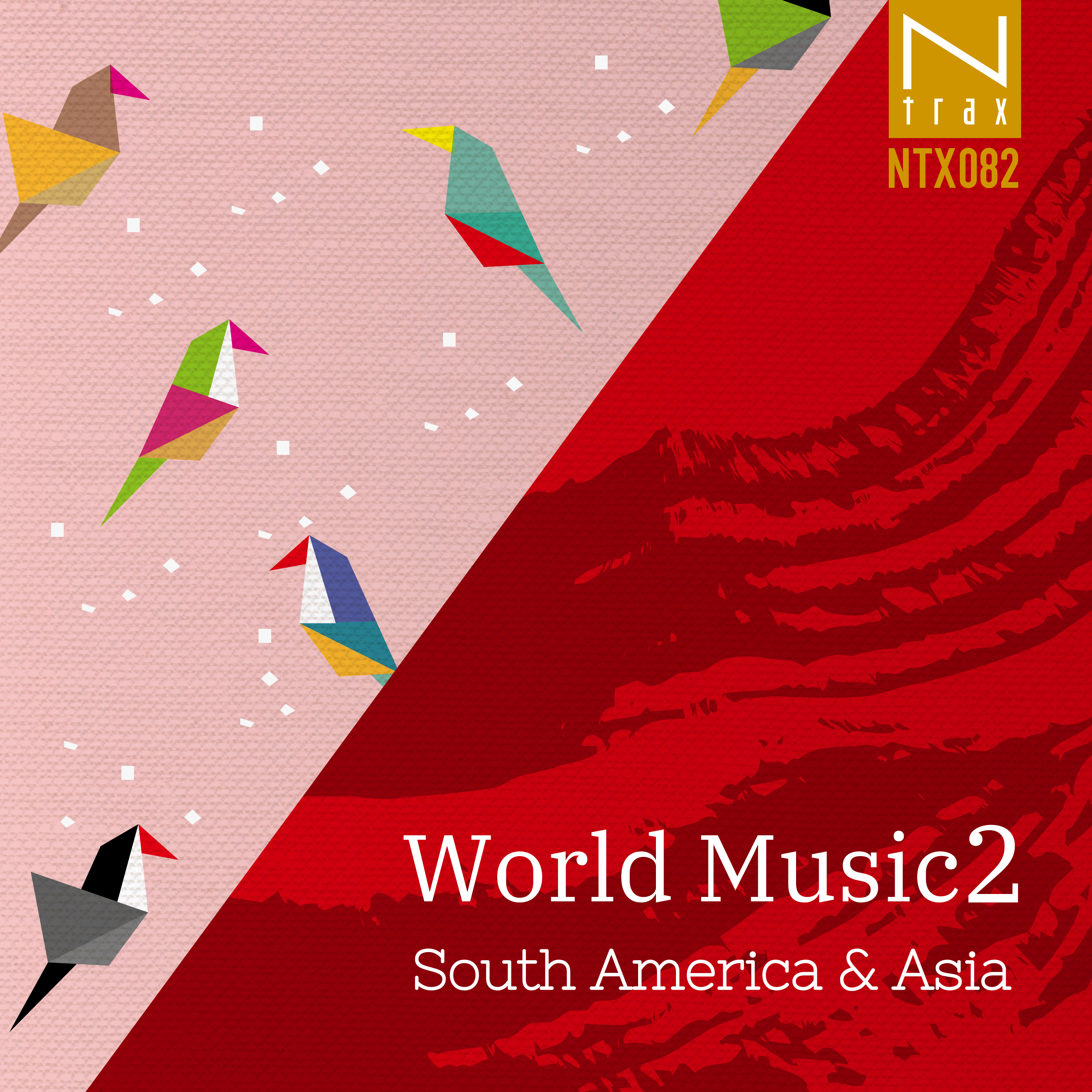 World Music 2 South America & Asia
