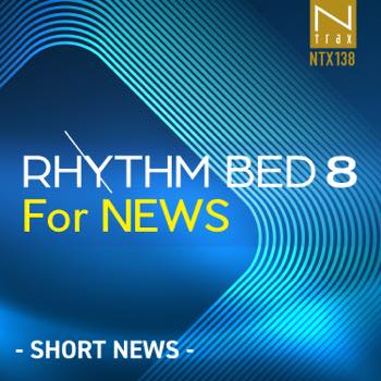 Rhythm Bed 8 For News-Short News
