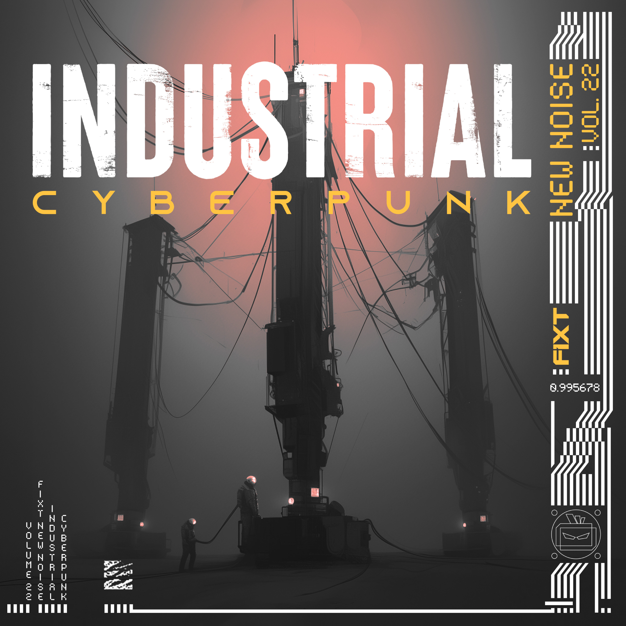 FiXT: New Noise Vol. 22 (Industrial Cyberpunk)