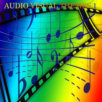 AUDIO VISUAL THEMES 1