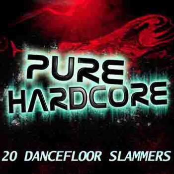 PURE HARDCORE 2 - DANCEFLOOR SLAMMERS