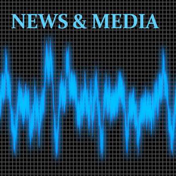 NEWS & MEDIA