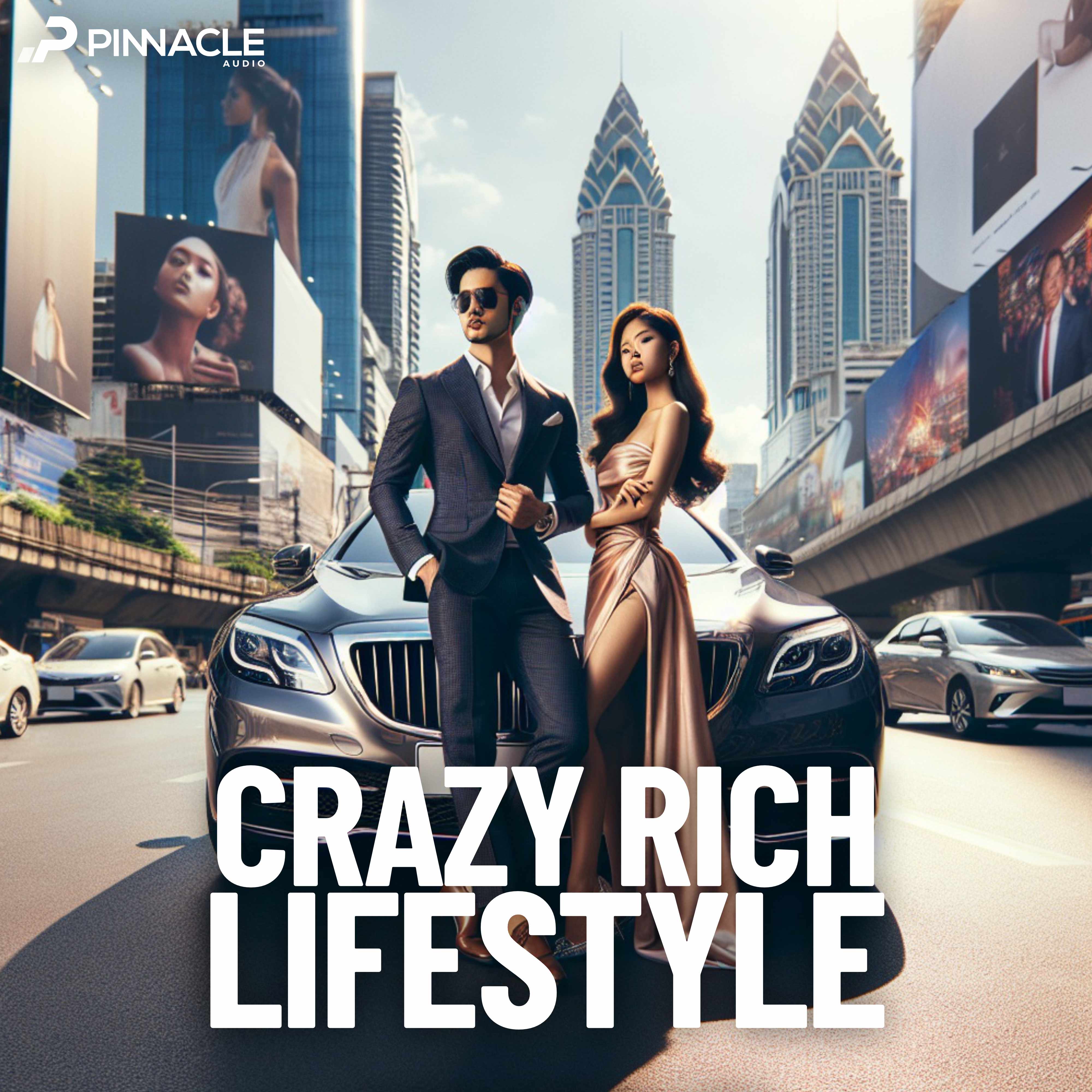 Crazy Rich Lifestyle