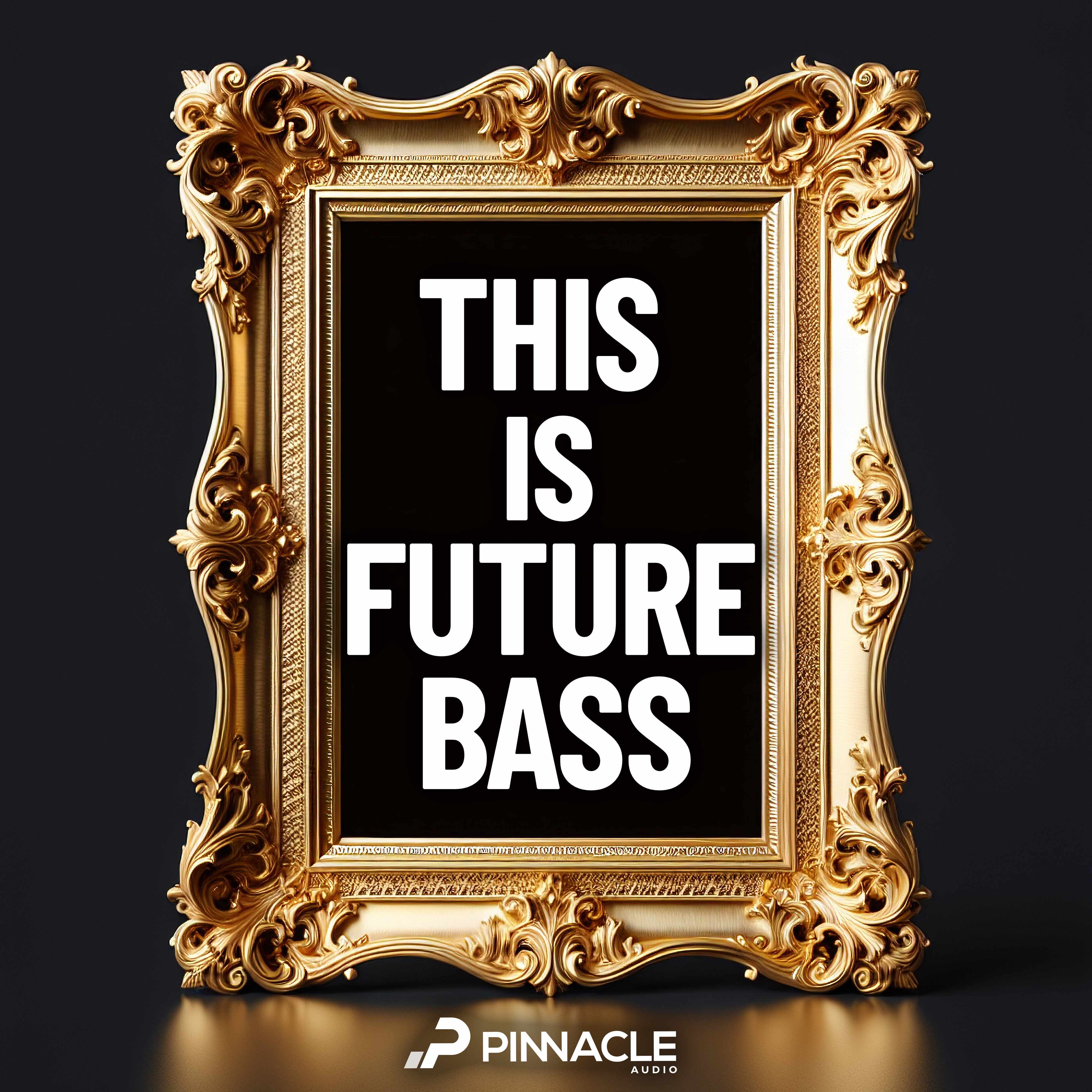 This Is Future Bass