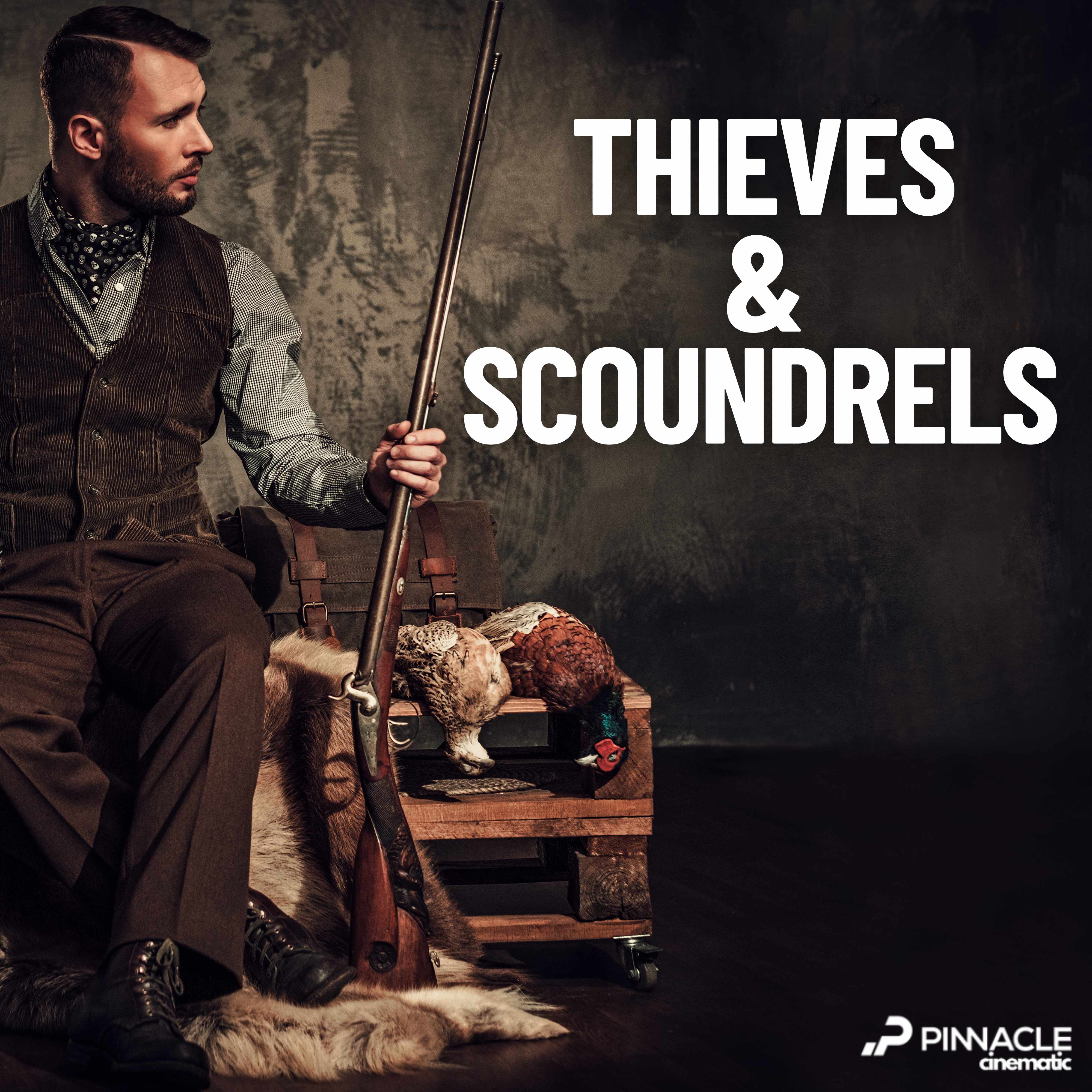 Thieves & Scoundrels