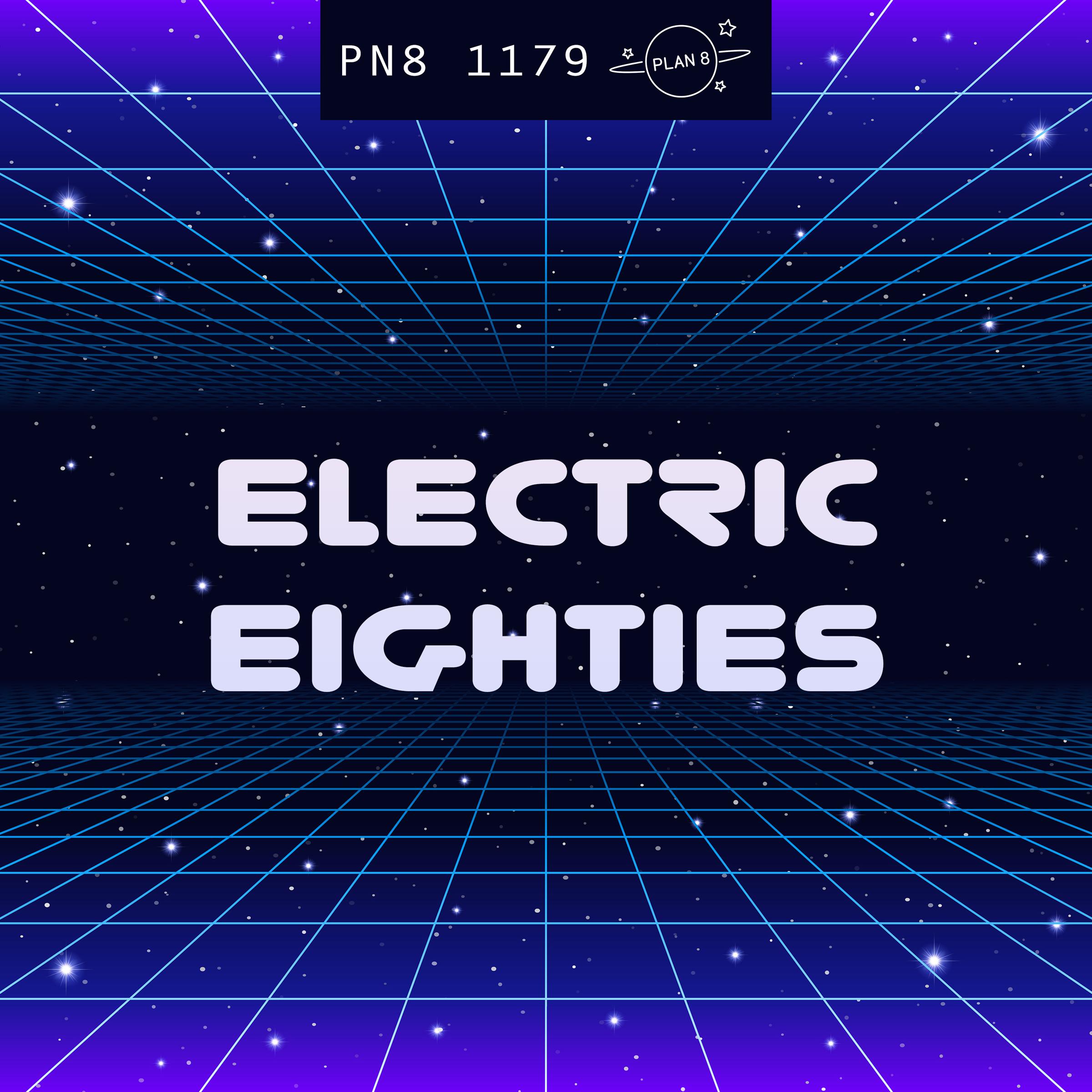 Electric Eighties