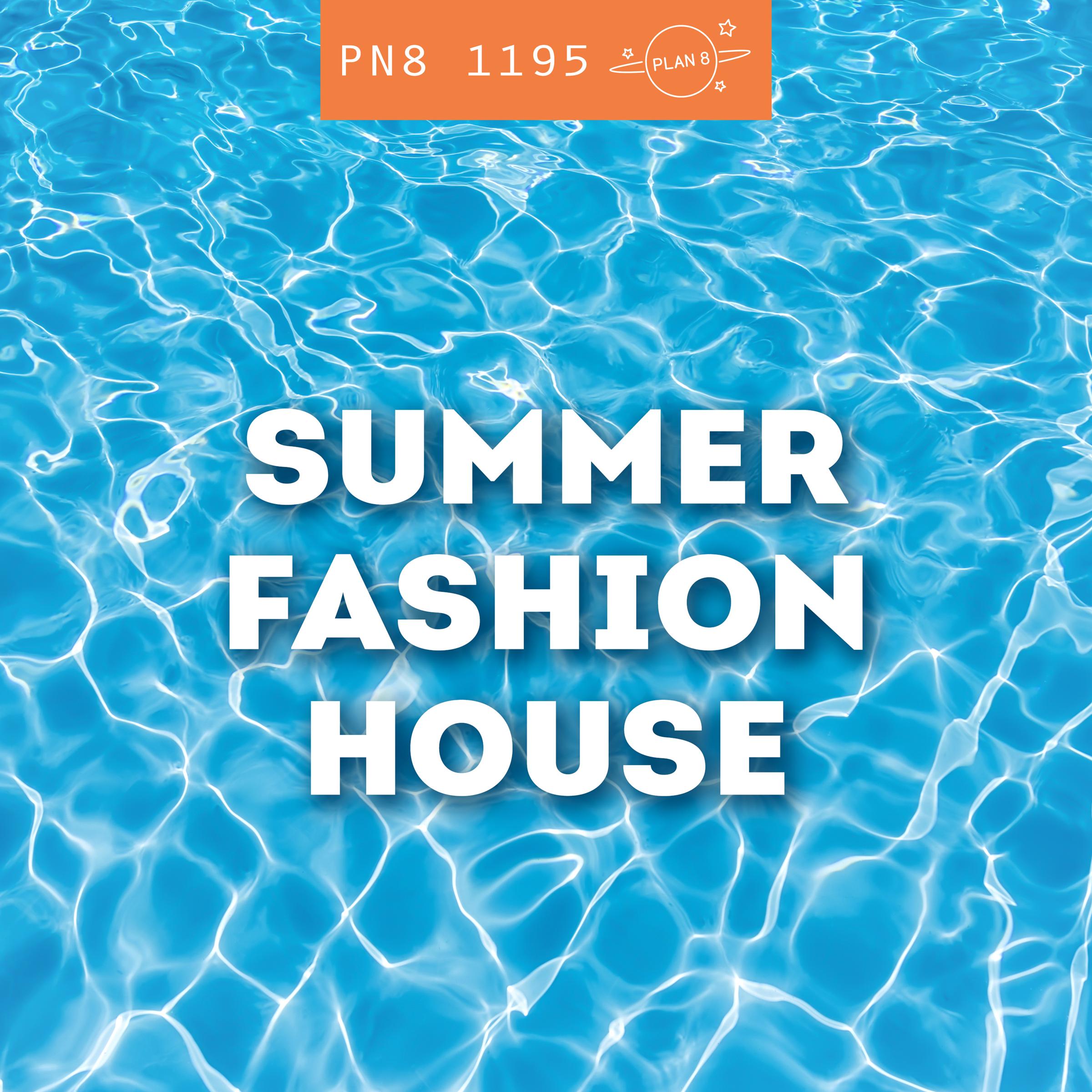 Summer Fashion House