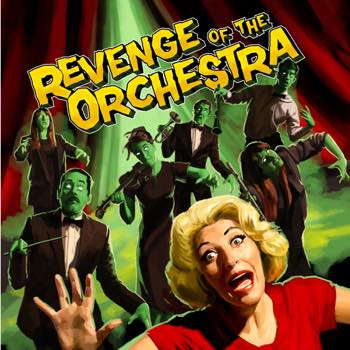 Revenge of the Orchestra