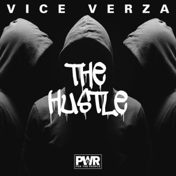 Vice Verza - The Hustle