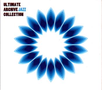 Ultimate Archive Jazz Collection