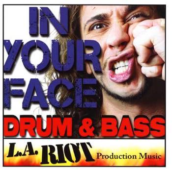 In Your Face Drum n' Bass