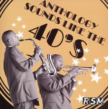 Anthology The Forties