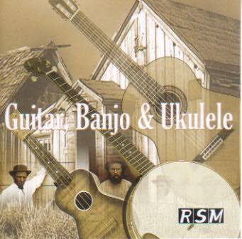 Guitar, Banjo & Ukulele