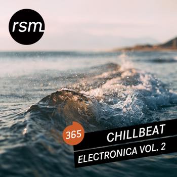 Chillbeat Electronica Vol. 2