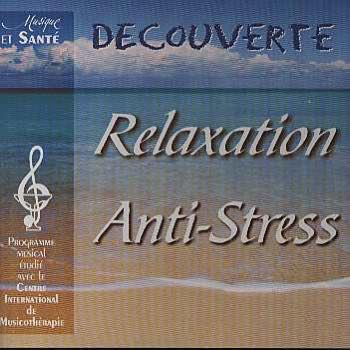 Decouverte Relaxation Anti-Stress