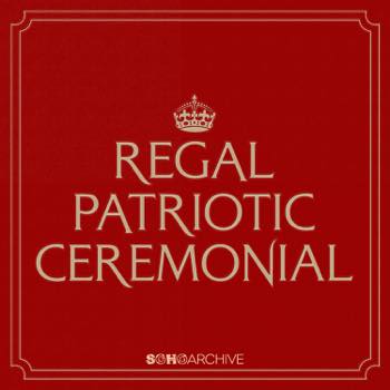 Regal Patriotic Ceremonial