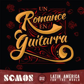 Un Romance En Guitarra