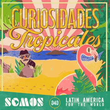 Curiosidades Tropicales