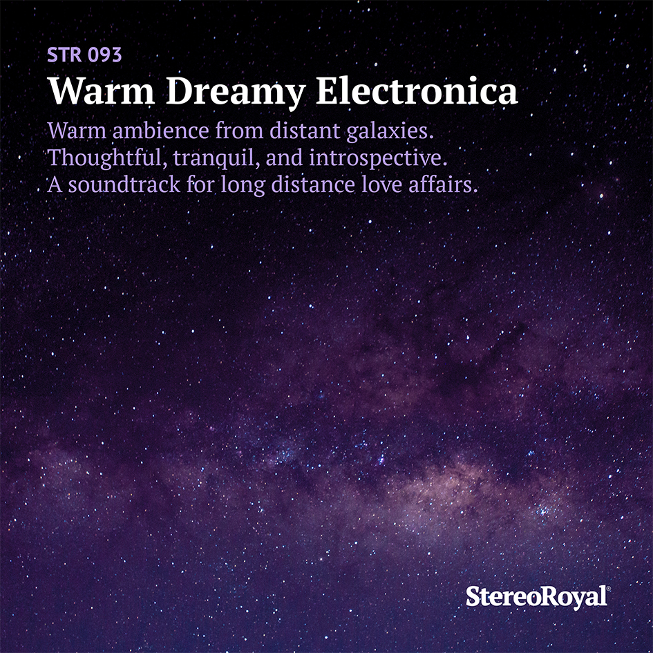 Warm Dreamy Electronica
