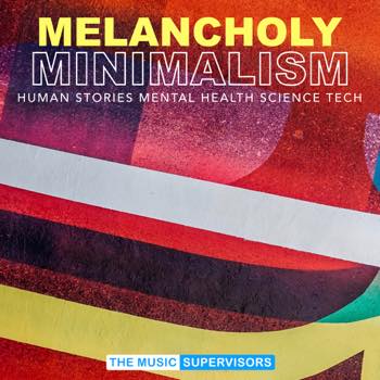 Melancholy Minimalism (Gentle and Soft)