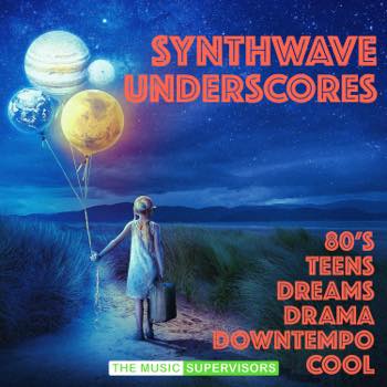 Synthwave Underscores (Retro 80's Dreamwave)