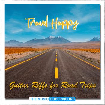 Travel Happy (Guitar Riffs for Road Trips)
