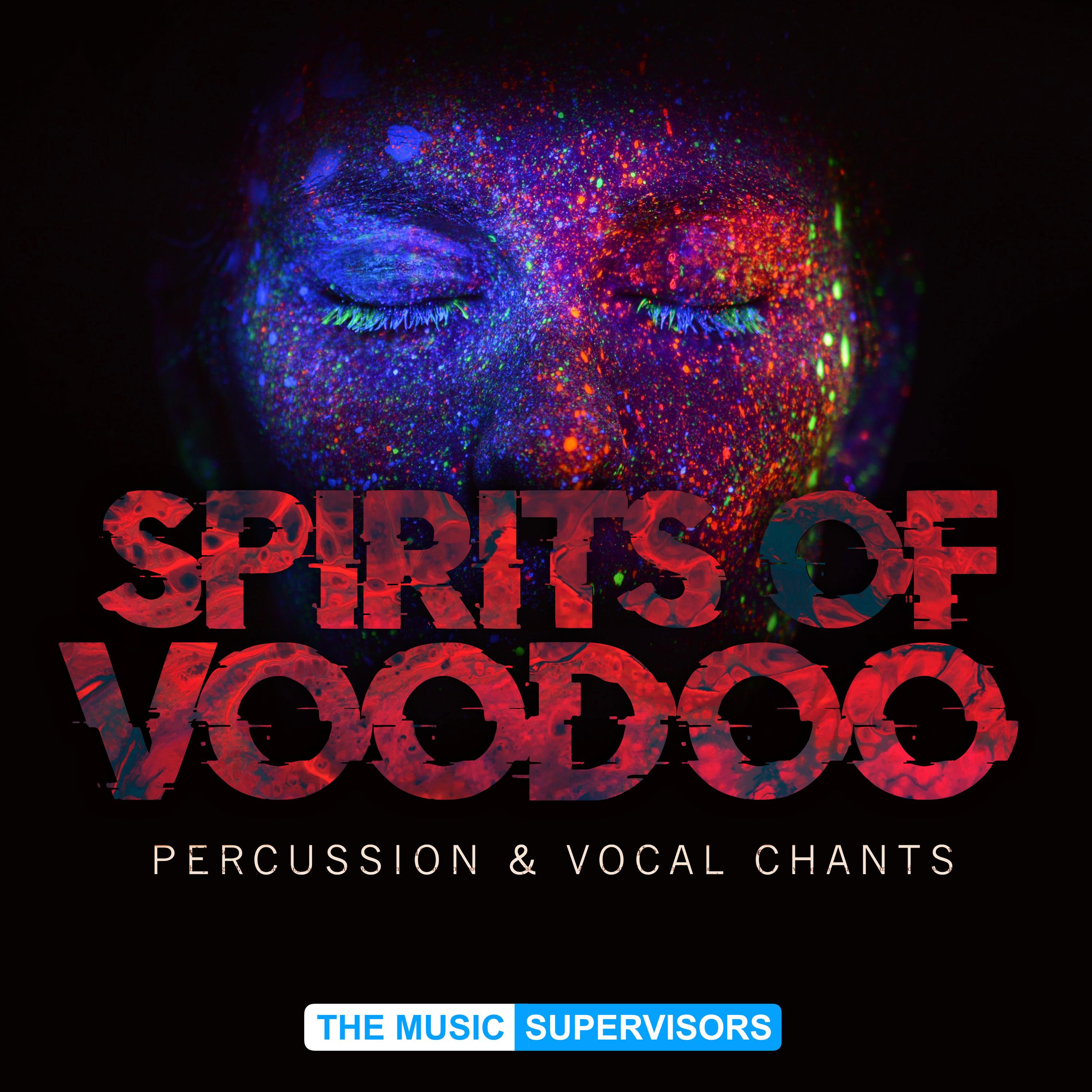 Spirits Of Voodoo (Percussion & Vocal Chants)