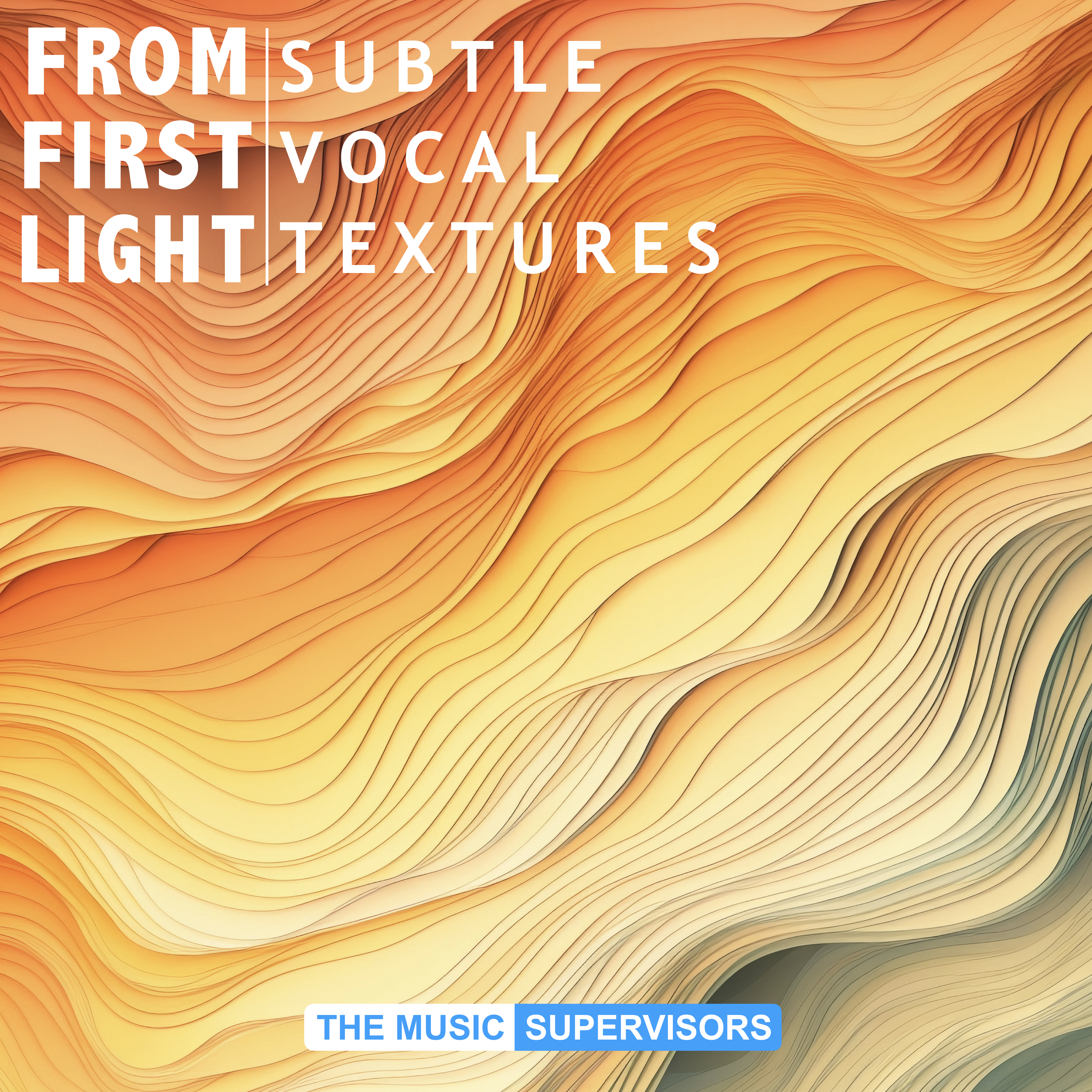 From First Light (Subtle Vocal Textures)