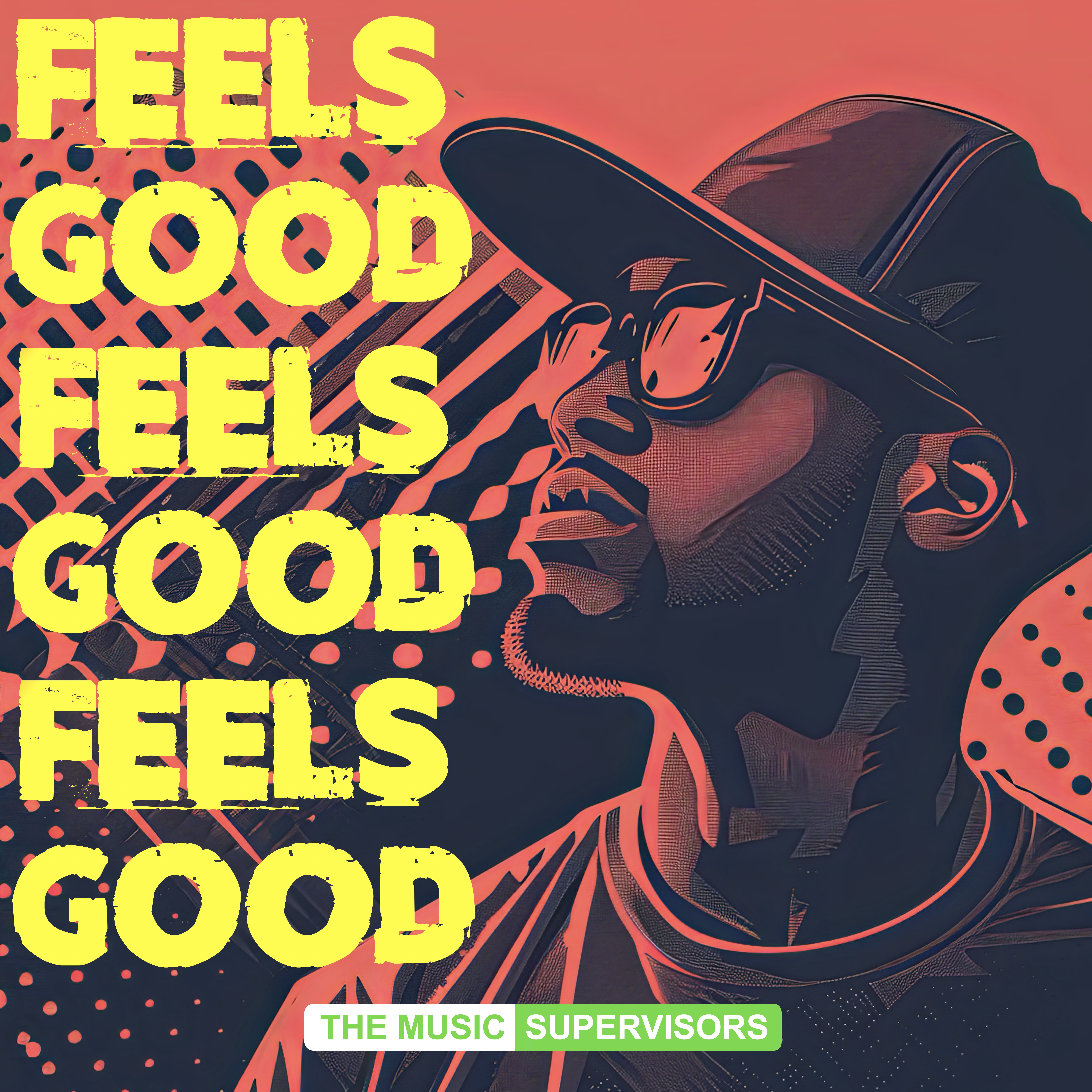Feels Good (Rap, Pop)