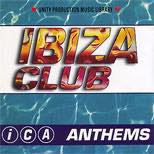 Ibiza Club Anthems
