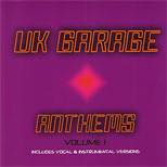 Uk Garage Anthems