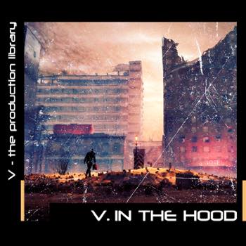 V.Inthe Hood