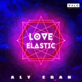 Aly Egan - Love Elastic