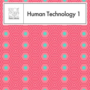 Human Technology 1 - Atmospheric And Ambient