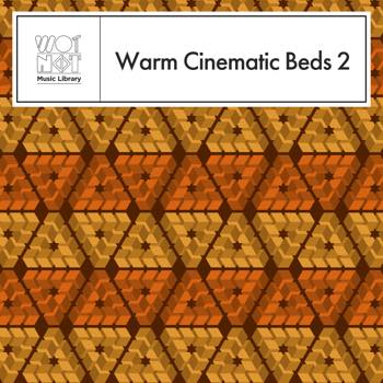 Warm Cinematic Beds 2