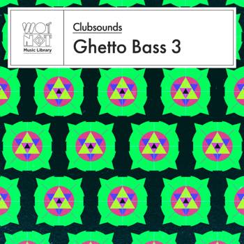 Clubsounds: Ghetto Bass 3