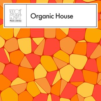 Organic House