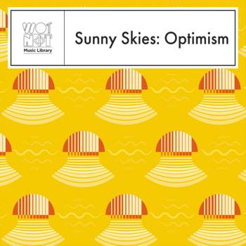 Sunny Skies: Optimism