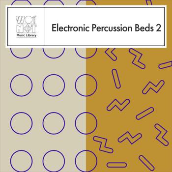 Electronic Percussion Beds 2