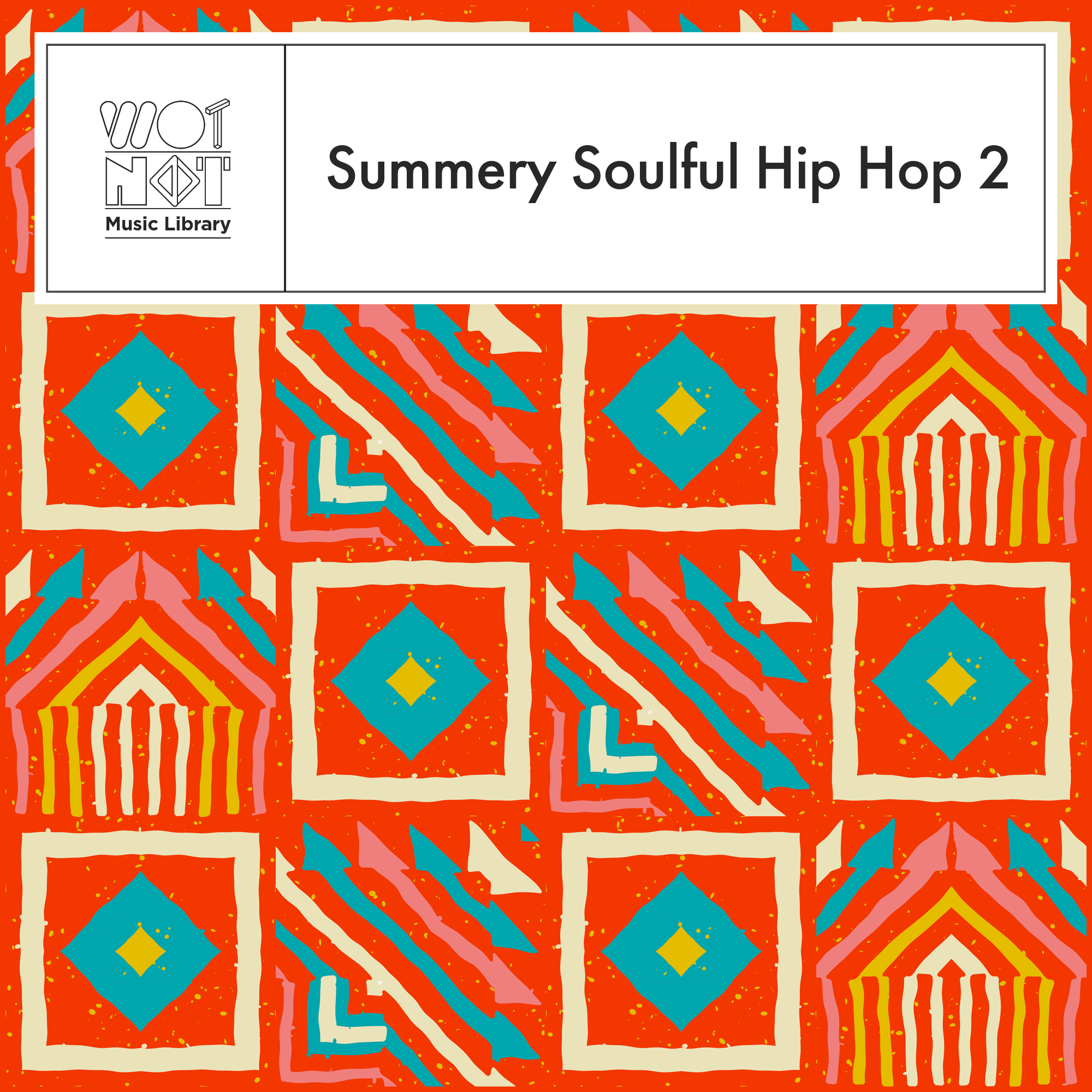 Summery Soulful Hip Hop 2